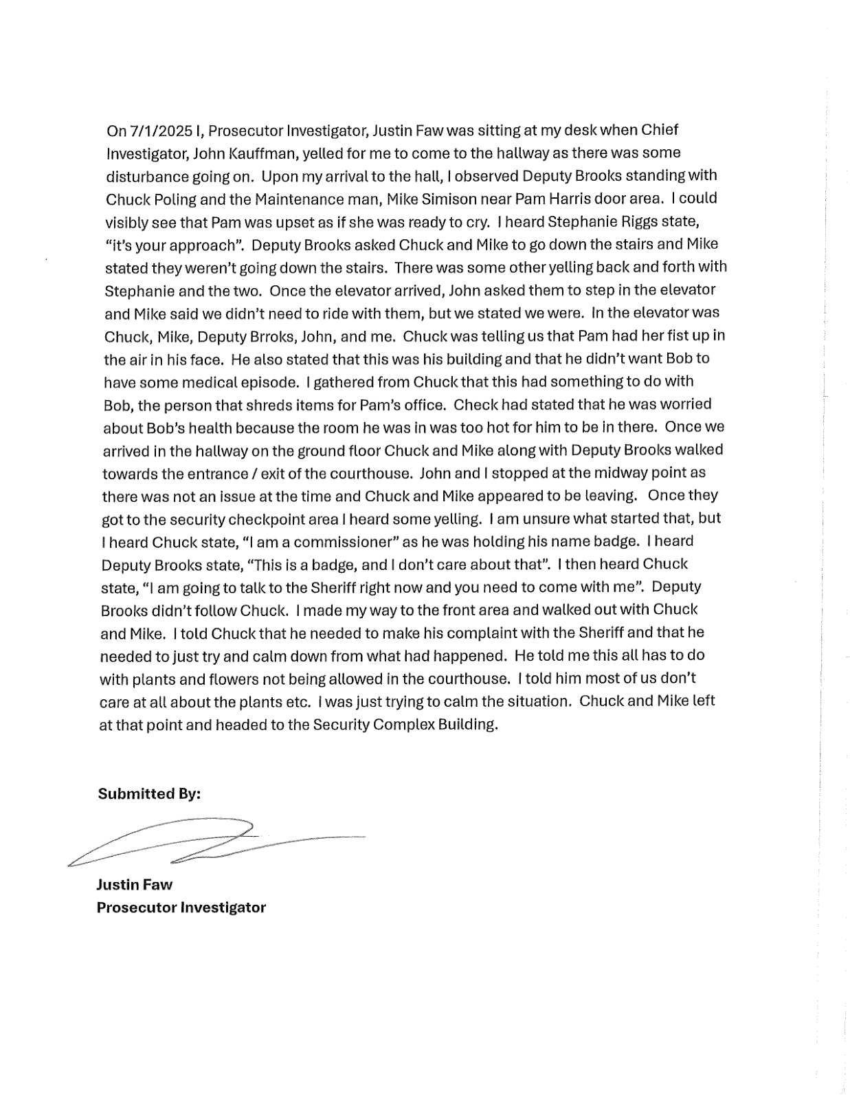 Page 9 of the Witness statements of July 1, 2025, page 9 (a prosecutor's office investigator)